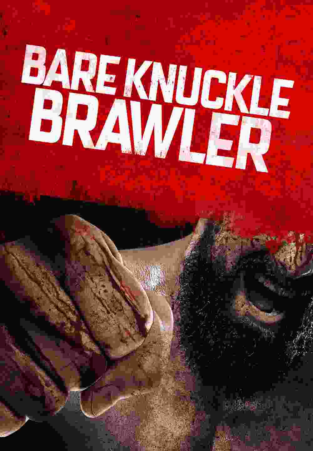 Bare Knuckle Brawler (2019) Danny Trejo